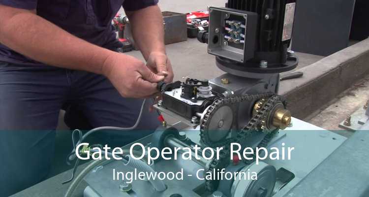 Gate Operator Repair Inglewood - California